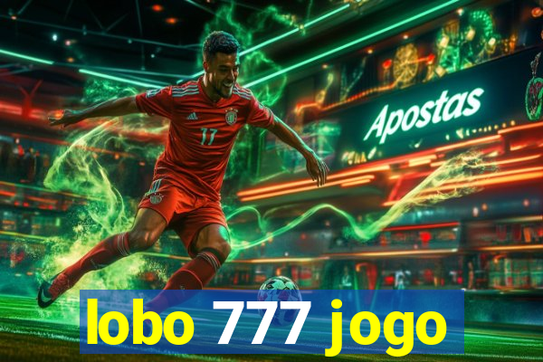 lobo 777 jogo